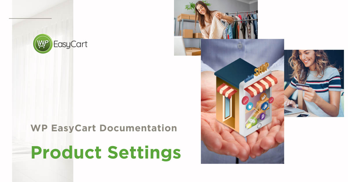 Product Settings WP EasyCart Online Documentation